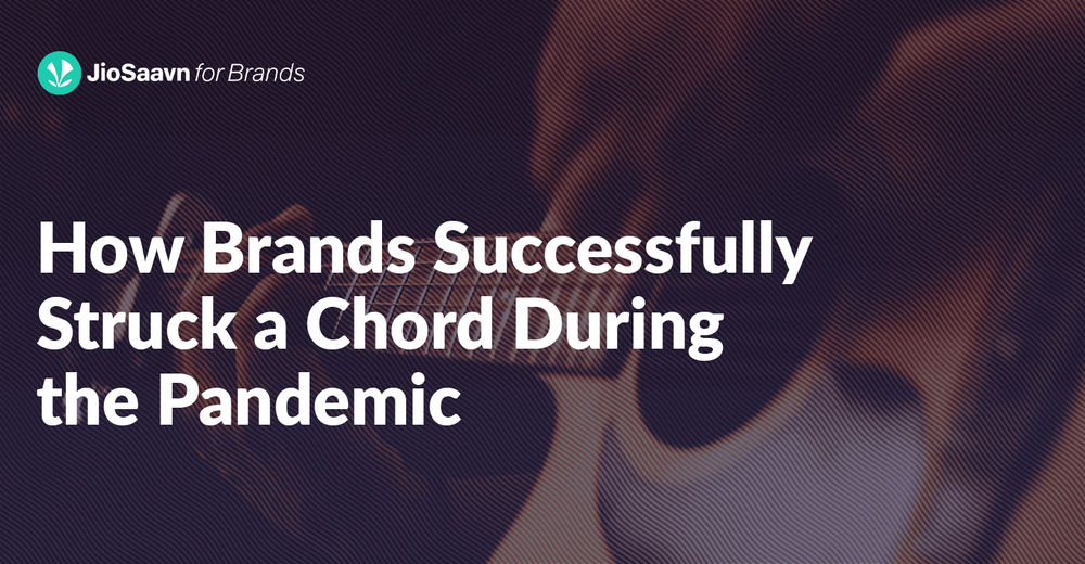 How Brands Successfully Struck a Chord During the Pandemic.png